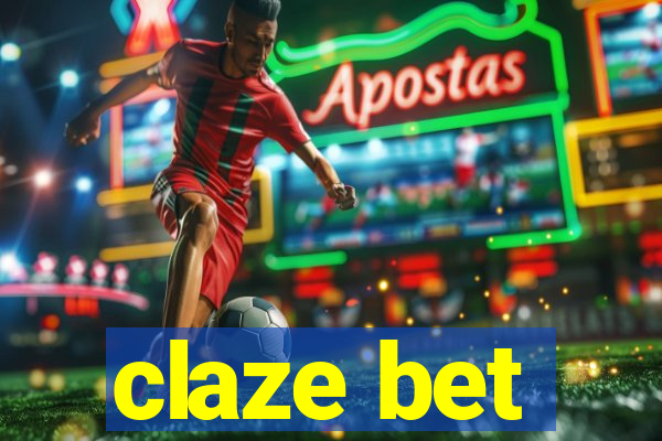 claze bet